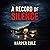 A Record of Silence: Mara E...