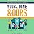Yours, Mine & Ours: Estate ...