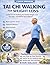Tai chi walking for weight loss by Ryan Solace