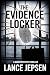 The Evidence Locker: A Dark...