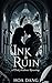Ink & Ruin: A Dark Academia...