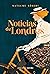Noticias de Londres