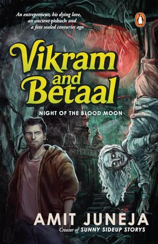 Vikram and Betaal: Night of the Blood Moon (Kindle Edition)