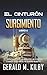 Surgimiento (El Cinturón nº 6) (Spanish Edition)