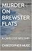 MURDER ON BREWSTER FLATS: A CAPE COD MYSTERY
