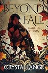Beyond the Fall