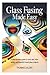 Glass Fusing Made Easy by Thomas Calder