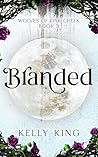 BRANDED: Book 3 -...