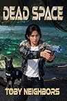 Dead Space: A Sci...