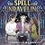 The Spell for Unraveling (The Buried and the Bound Trilogy)