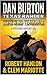 Dan Burton: Texas Ranger: H...