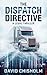 The Dispatch Directive: A H...