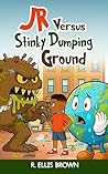 JR Versus Stinky ...