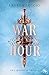 War Hour (Broken Trials, #1)