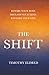 The Shift by Timothy Eldred