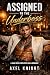 Assigned to the Underboss: ...