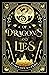 Of Dragons and Lies (The Unbound Saga Book 1)