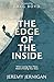 The Edge of the Inside by Jeremy Jernigan
