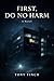 First, Do No Harm