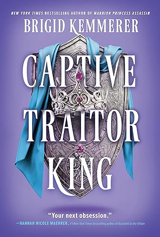 Captive Traitor King (Braided Fate #2)