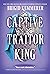 Captive Traitor King (Braided Fate #2)