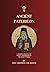 Ancient Patericon: A Thematic Collection of Sayings & Apophthegms of the Desert Fathers (Orthodox Christian Publications Book 14)