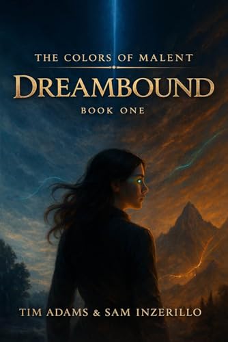 DreamBound (The Colors of Malent Book 1)