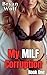 My MILF Corruption: The Kam...