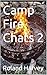 Camp Fire Chats 2