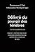 Délivré du pouvoir des ténè...