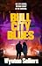 Bull City Blues by Wynton Sellers