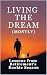 Living The Dream (Mostly) by Mike Washburn