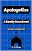 Apologetics A Family Devoti...