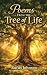Poems From the Tree of Life