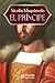 El Príncipe by Nicolás Maquiavelo