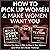 How to Pick Up Women & Make...