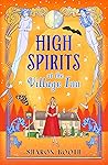 High Spirits at The Village Inn by Sharon Booth