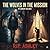 The Wolves In The MIssion