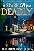 A Spark Most Deadly (The Maplewood Mysteries Book 4)