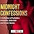 Midnight Confessions: A Col...