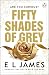 Fifty Shades of Grey (Fifty Shades, #1)