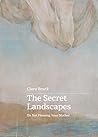 The Secret Landsc...