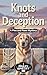 Knots and Deception: A Pins and Paws Mystery (The Pins and Paws Mysteries Book 5)