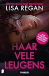 Haar vele leugens...