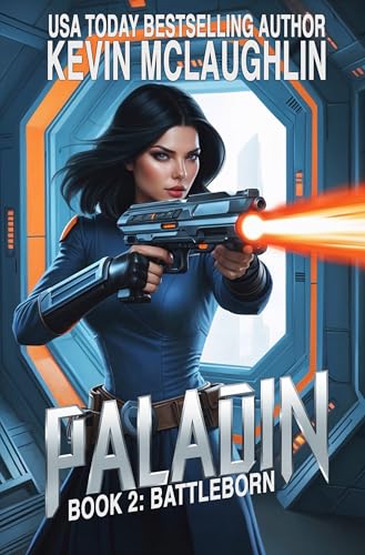 Paladin 2: Battleborn (Kindle Edition)