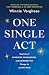 One Single Act: Gestures of...
