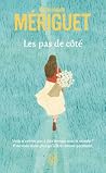 Les pas de côté