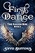 First Dance (The Fallen Ris...