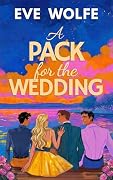 A Pack for the Wedding