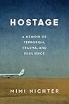 Hostage: A Memoir...